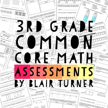 Preview of 3rd Grade Common Core Math Assessments - ALL STANDARDS BUNDLE