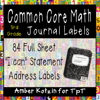 Preview of 3rd Grade Common Core Math "I Can" Journal Labels