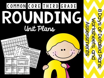 Preview of 3rd Grade Common Core Math -ROUNDING-8 Days of Lesson Plans