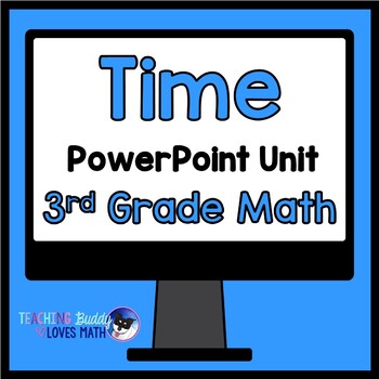 Preview of Telling Time and Elapsed Time Math Unit 3rd Grade Distance Learning