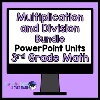Preview of Multiplication and Division Math Unit 3rd Grade Bundle Distance Learning