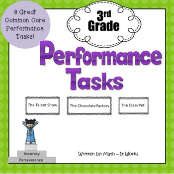 3rd Grade Common Core Performance Tasks by Math - It Works | TpT