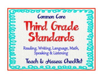 Preview of 3rd Grade Common Core Standards - ELA & Math "Teach & Assess" Checklist