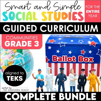 Preview of 3rd Grade Communities Social Studies Curriculum YEAR-ROUND BUNDLE - TEKS-Aligned