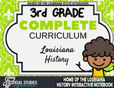 3rd Grade - Complete Curriculum - Louisiana History