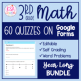 3rd Grade Math | 60 Quizzes on Google Forms™ - Full Year! 