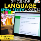 3rd Grade DIGITAL Language (Grammar) Spiral Review & Quizz