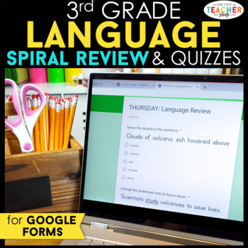 Preview of 3rd Grade DIGITAL Language Spiral Review | Daily Grammar Practice GOOGLE FORMS