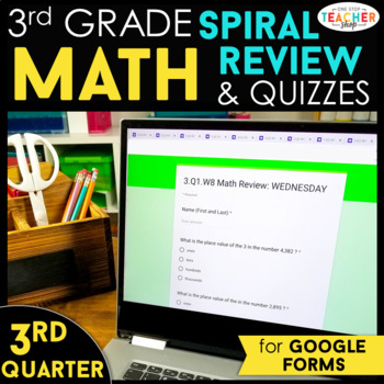 Preview of 3rd Grade DIGITAL Math Spiral Review | Google Classroom | 3rd QUARTER