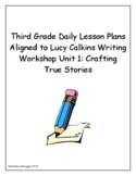 3rd Grade Daily Lesson Plans Aligned to Lucy Calkins Writi