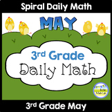 3rd Grade Daily Math Spiral Review MAY Morning Work or Warm ups