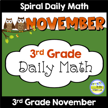 Preview of 3rd Grade Daily Math Spiral Review NOVEMBER Morning Work or Warm ups