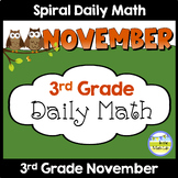 3rd Grade Daily Math Spiral Review NOVEMBER Morning Work o