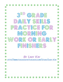 3rd Grade Daily Skills Practice for Morning Work or Early 