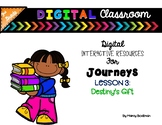 3rd Grade Digital Classroom: Lesson 3- Destiny's Gift- for