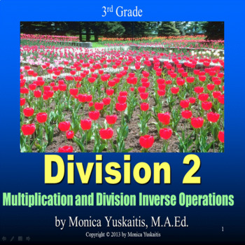 Preview of 3rd Grade Division 2 - Using the Inverse Operation with Division Lesson