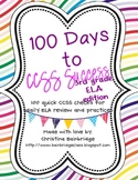 3rd Grade ELA- 100 Days to CCSS Success- Daily Review