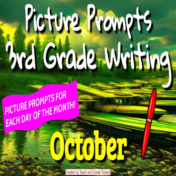Preview of 3rd Grade ELA Daily Writing Prompts Pictures Activity for October Fall