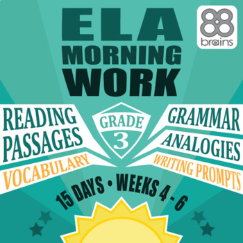 Preview of 3rd Grade ELA Morning Work: Weeks 4-6 Mini-Bundle (CCSS)