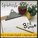 3rd Grade ELA Spiral 2nd 9 Weeks