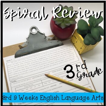 Preview of 3rd Grade ELA Spiral 3rd 9 Weeks