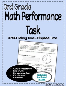 Preview of 3rd Grade Elapsed Time Math Performance Task (Digital Option)