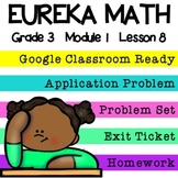 3rd Grade Eureka Math Module 1 Lesson 8 - Google Slides Digital Lesson