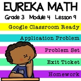 3rd Grade Eureka Math Module 4 Lesson 9 - Google Slides Digital Lesson