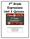 3rd Grade Expressions Unit 2 Quizzes