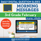 3rd Grade February Morning Meeting Messages Slides • Googl