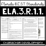 Character Development Assessment | ELA.3.R.1.1 | 3rd Grade