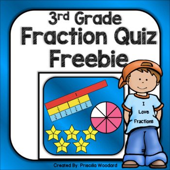 Preview of 3rd Grade Fraction Worksheet (Quiz) Freebie