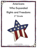 3rd Grade - Americans Who Expanded Rights and Freedoms Gra