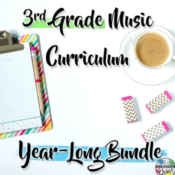 Preview of 3rd Grade General Music Curriculum: Year-Long Bundle