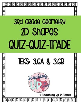 Preview of 3rd Grade Geometry 2D Shapes Quiz Quiz Trade Review Game