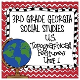 3rd Grade Georgia Social Studies - US Topographical Featur