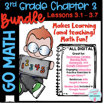 Preview of BUNDLE Chapter 3 • Lessons 1 - 7 - 3rd Grade Go Math