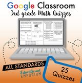 3rd Grade Math Quizzes ⭐ Assessments for Google Classroom™