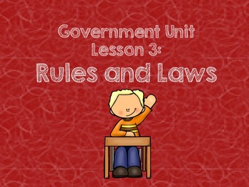 Preview of 3rd Grade Government Unit Lesson 3 Pack: Rules and Laws