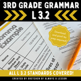 3rd Grade Grammar- L 3.2