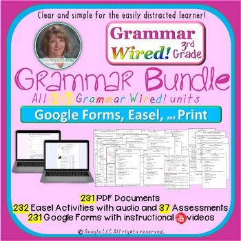 Preview of 3rd Grade Grammar Wired! Bundle with Google Forms, Easel, and PDF Documents