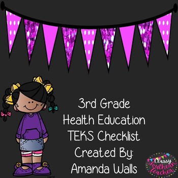 Preview of 3rd Grade Health Education TEKS Checklist