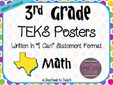3rd Grade “I Can” Statement TEKS Objectives Posters for Ma