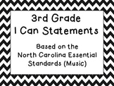 3rd Grade I Can Statements (NC Music)
