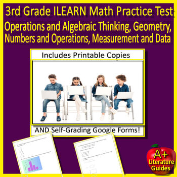 3rd Grade ILEARN Math Test Prep Practice - PRINTABLE AND SELF-GRADING