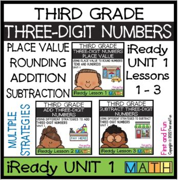 Preview of 3rd Grade IReady Math Complete Unit 1 Bundle-Three Digit Numbers - Lessons 1 - 3