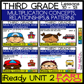 Preview of 3rd Grade IReady Math Unit 2 Bundle PT-2 Multiplication &Division Lessons 10- 13