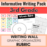 3rd Grade Informative Writing Pack! Graphic Organizers Writing Focus Wall!