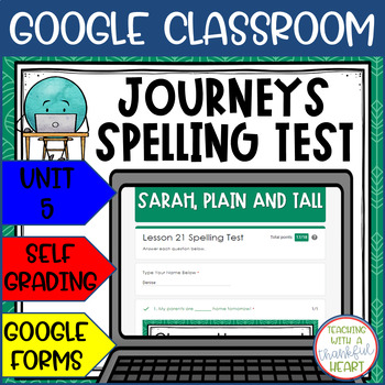 Preview of 3rd Grade Journeys Spelling Test Bundle - Unit 5 - Google Classroom
