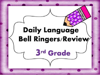 Preview of 3rd Grade Language Bell Ringers